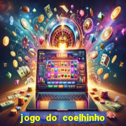 jogo do coelhinho demo gratis